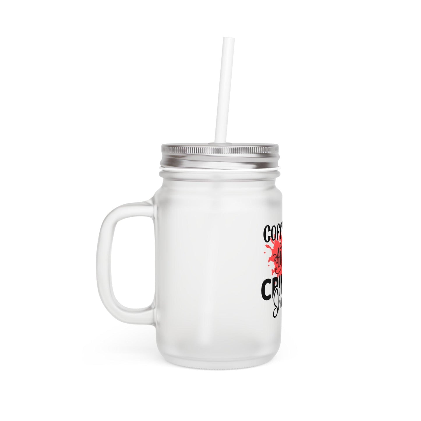 Coffee Lover Frosted Glass Mason Jar - JOURNAL VENUE