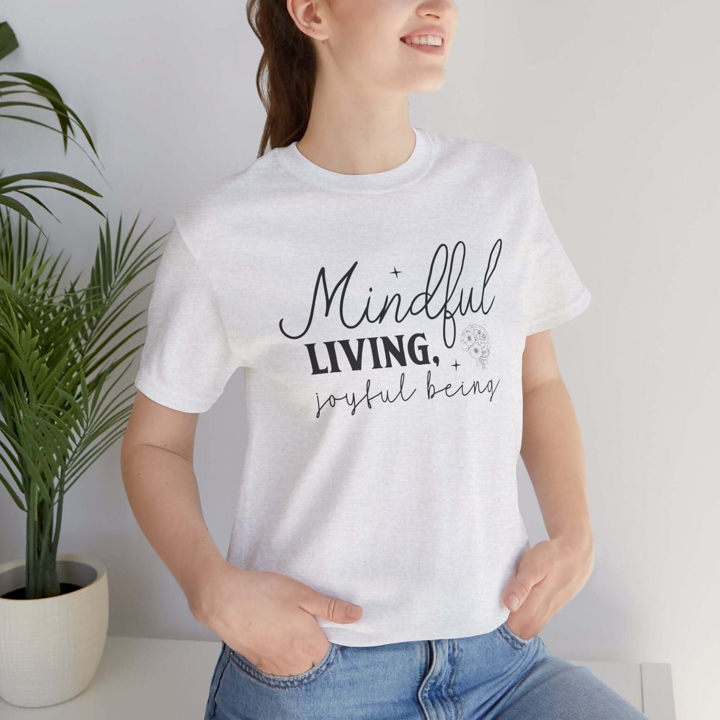 Mindful Living Joyful Being Unisex Jersey Short Sleeve T-Shirt - JOURNAL VENUE