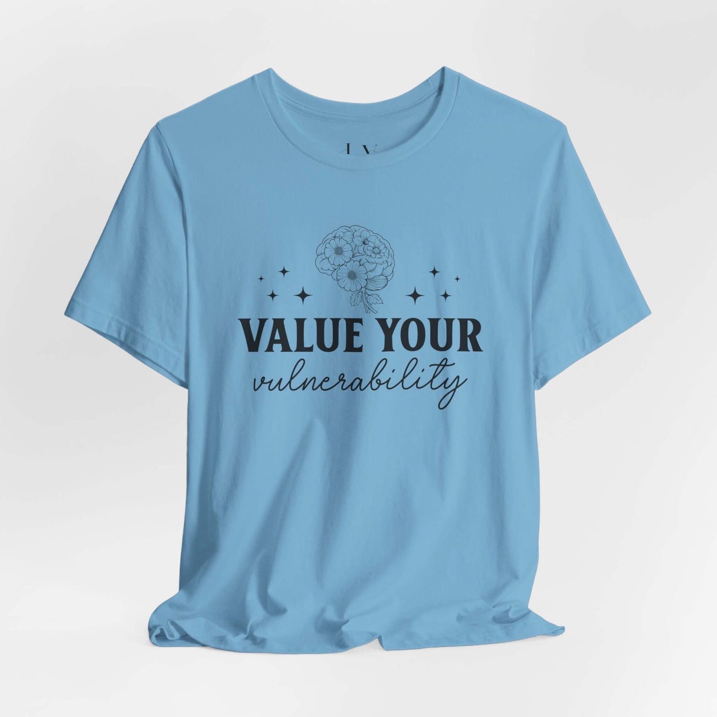 Value Your Vulnerability T-Shirt - JOURNAL VENUE