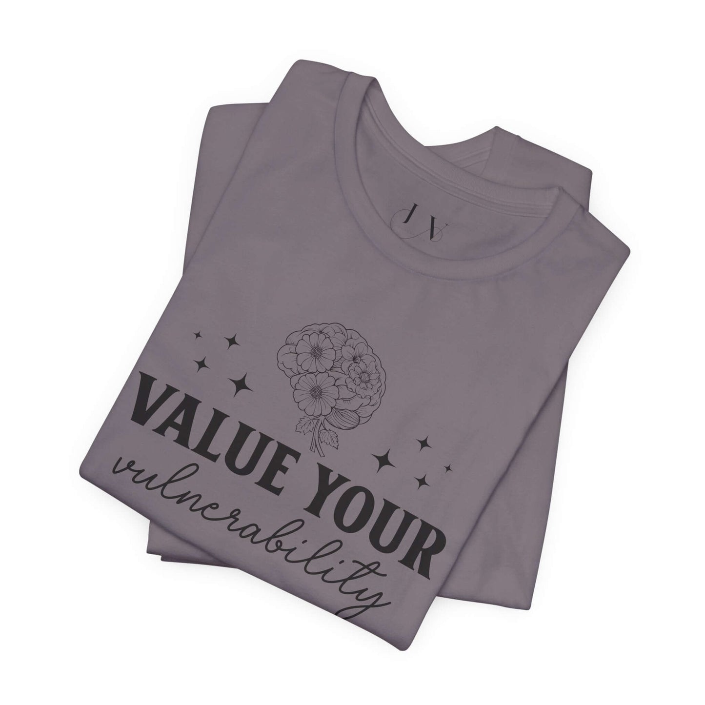 Value Your Vulnerability T-Shirt