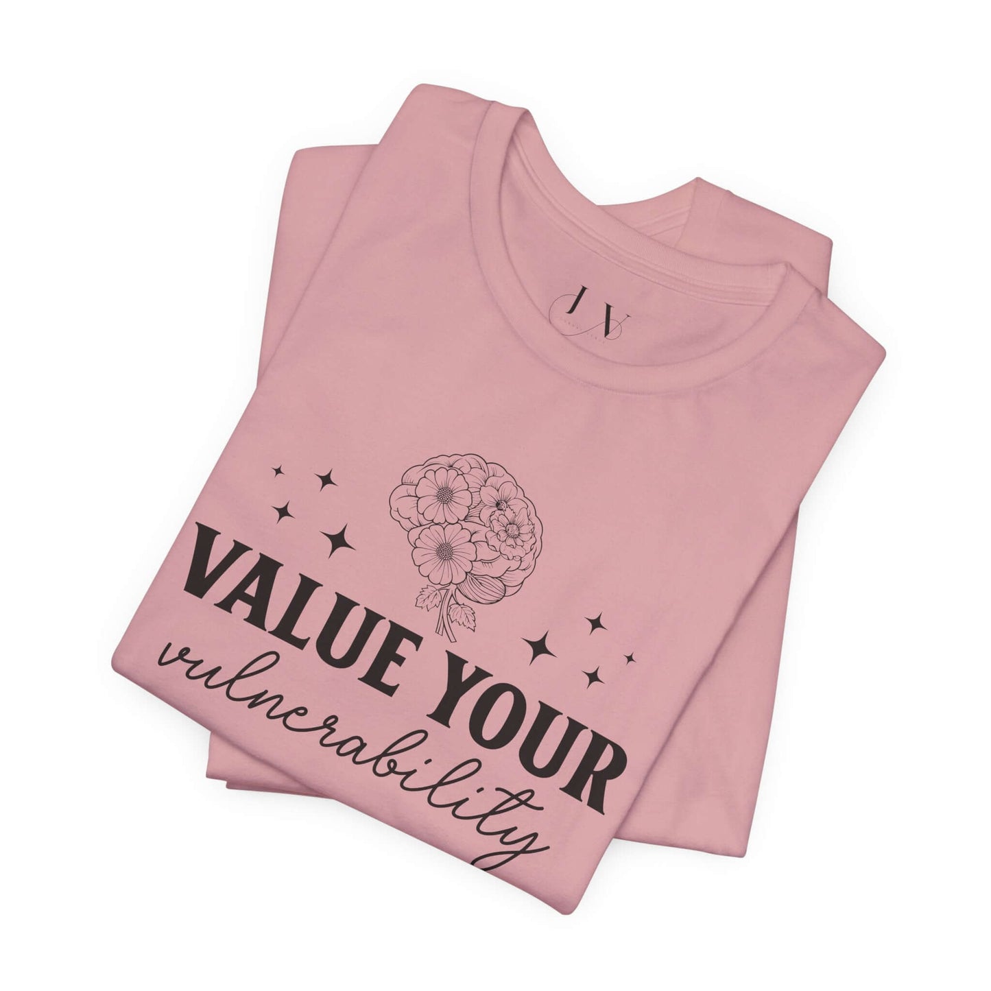 Value Your Vulnerability T-Shirt