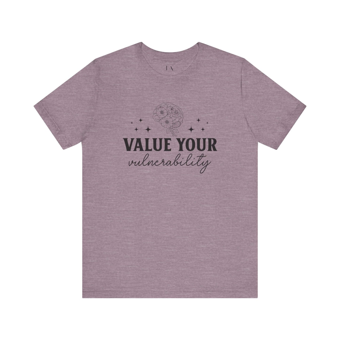 Value Your Vulnerability T-Shirt - JOURNAL VENUE