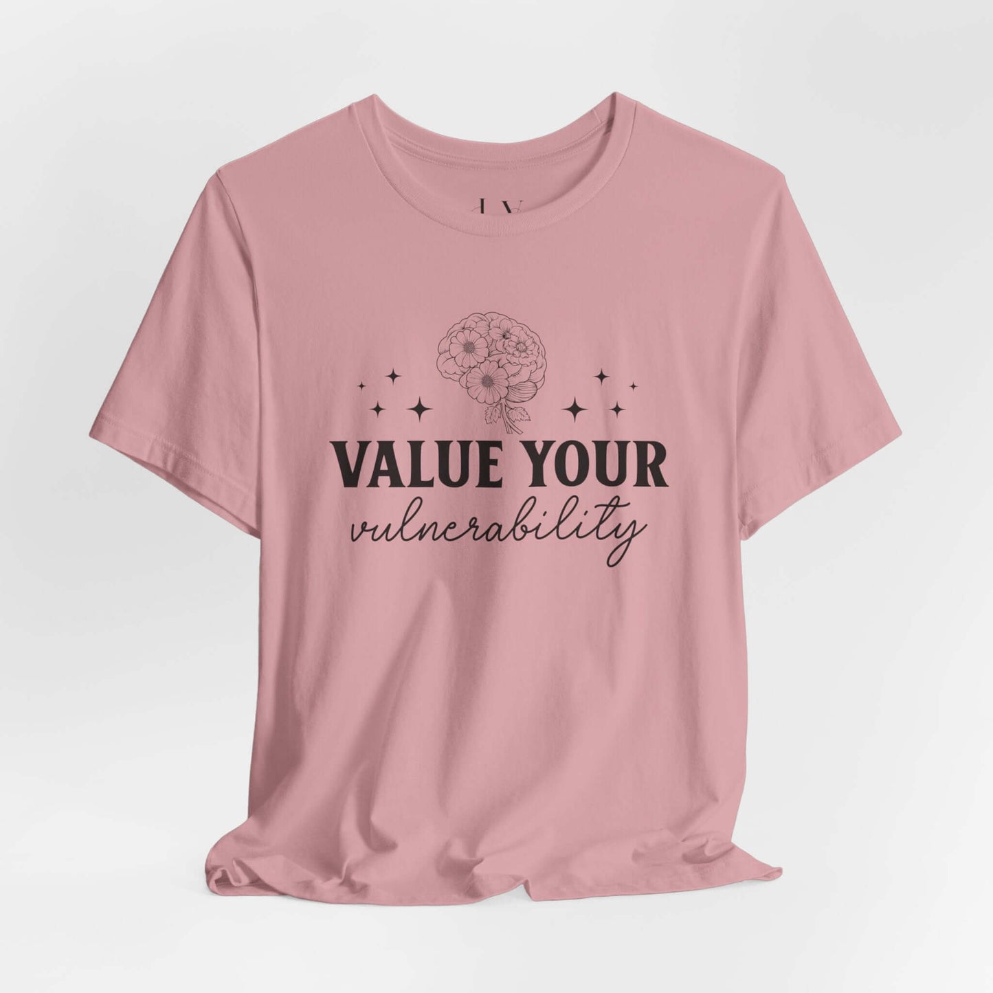 Value Your Vulnerability T-Shirt