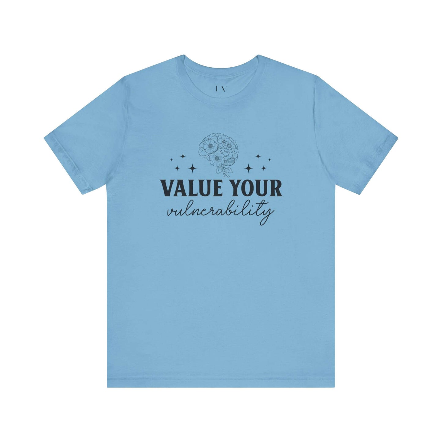 Value Your Vulnerability T-Shirt - JOURNAL VENUE
