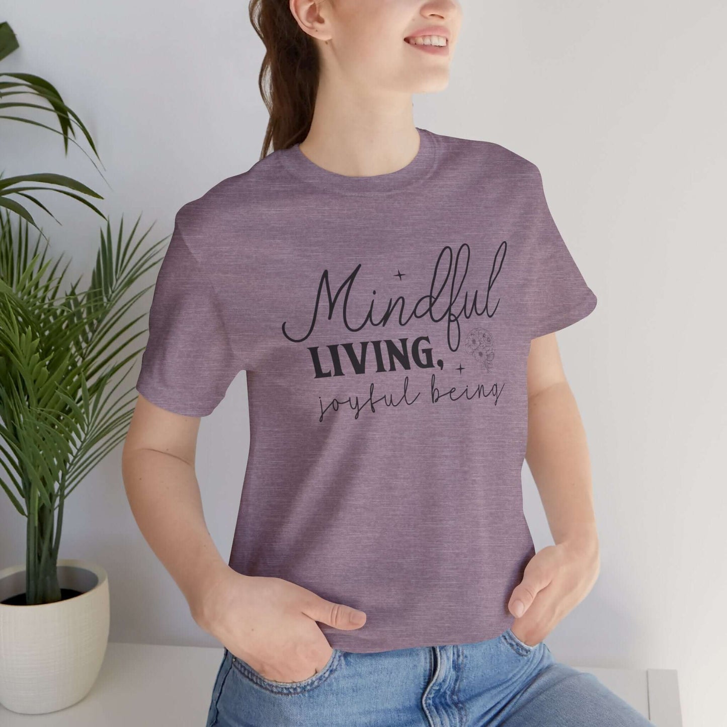 Mindful Living Joyful Being Unisex Jersey Short Sleeve T-Shirt - JOURNAL VENUE