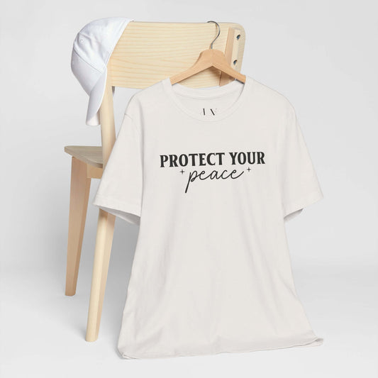 Protect Your Peace T-Shirt - JOURNAL VENUE
