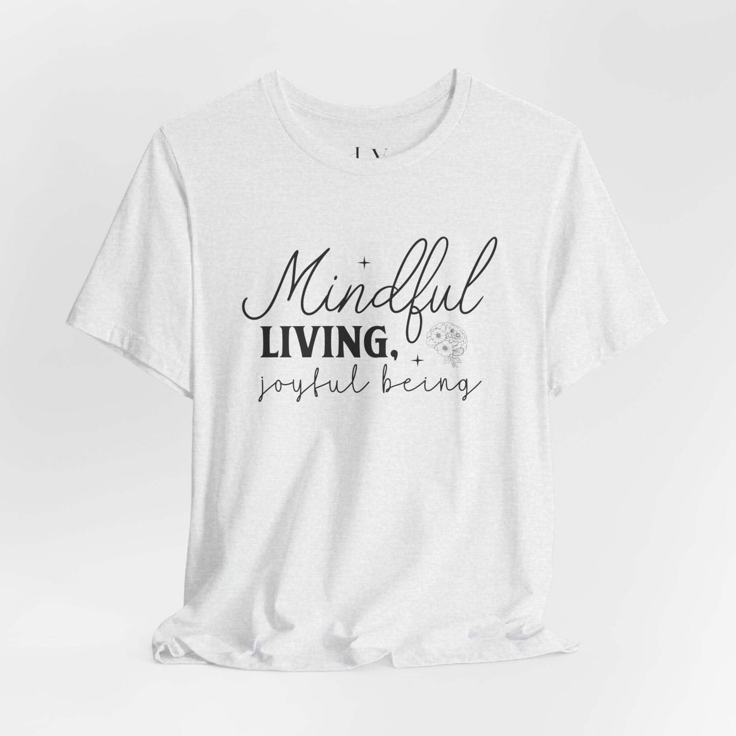 Mindful Living Joyful Being Unisex Jersey Short Sleeve T-Shirt - JOURNAL VENUE