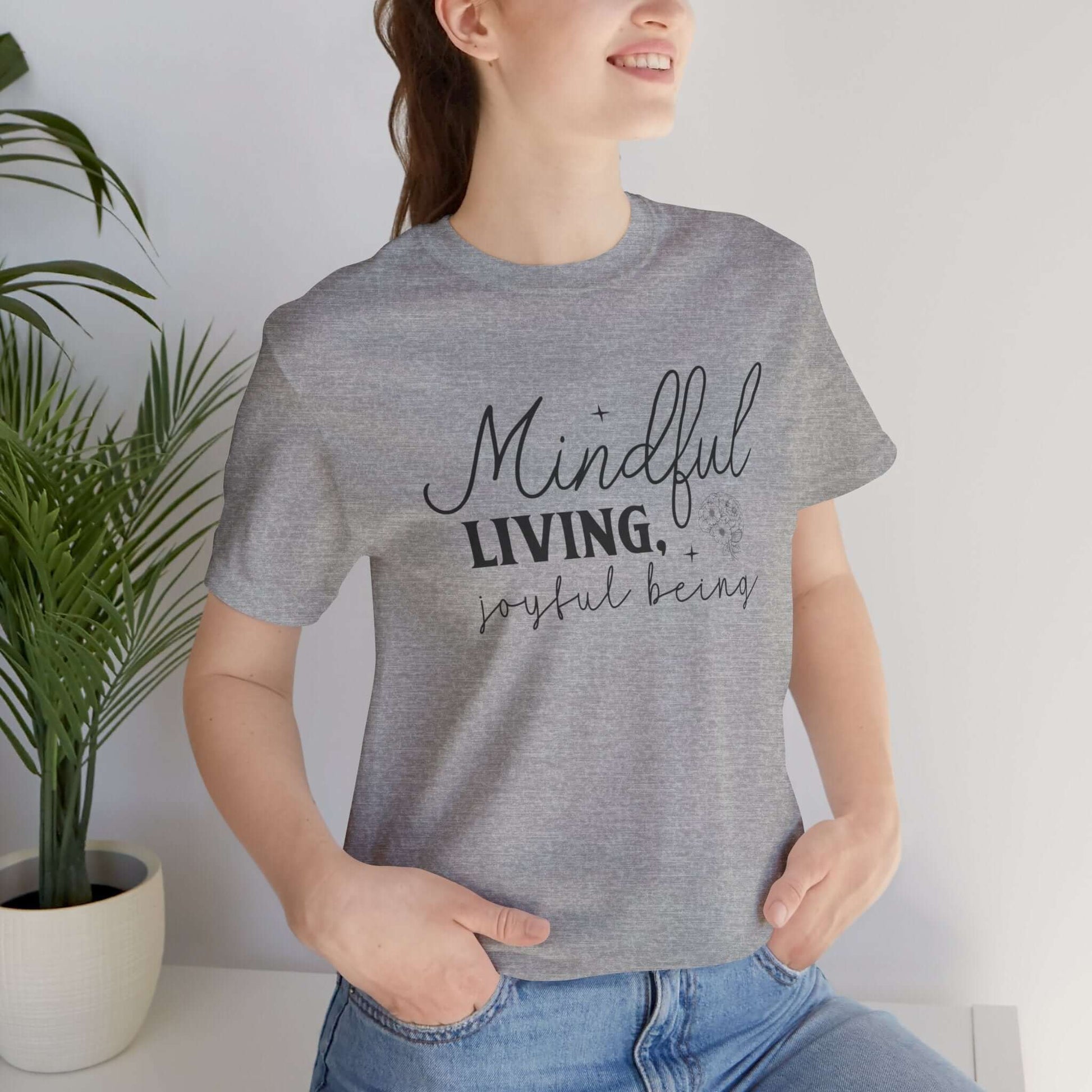 Mindful Living Joyful Being Unisex Jersey Short Sleeve T-Shirt - JOURNAL VENUE