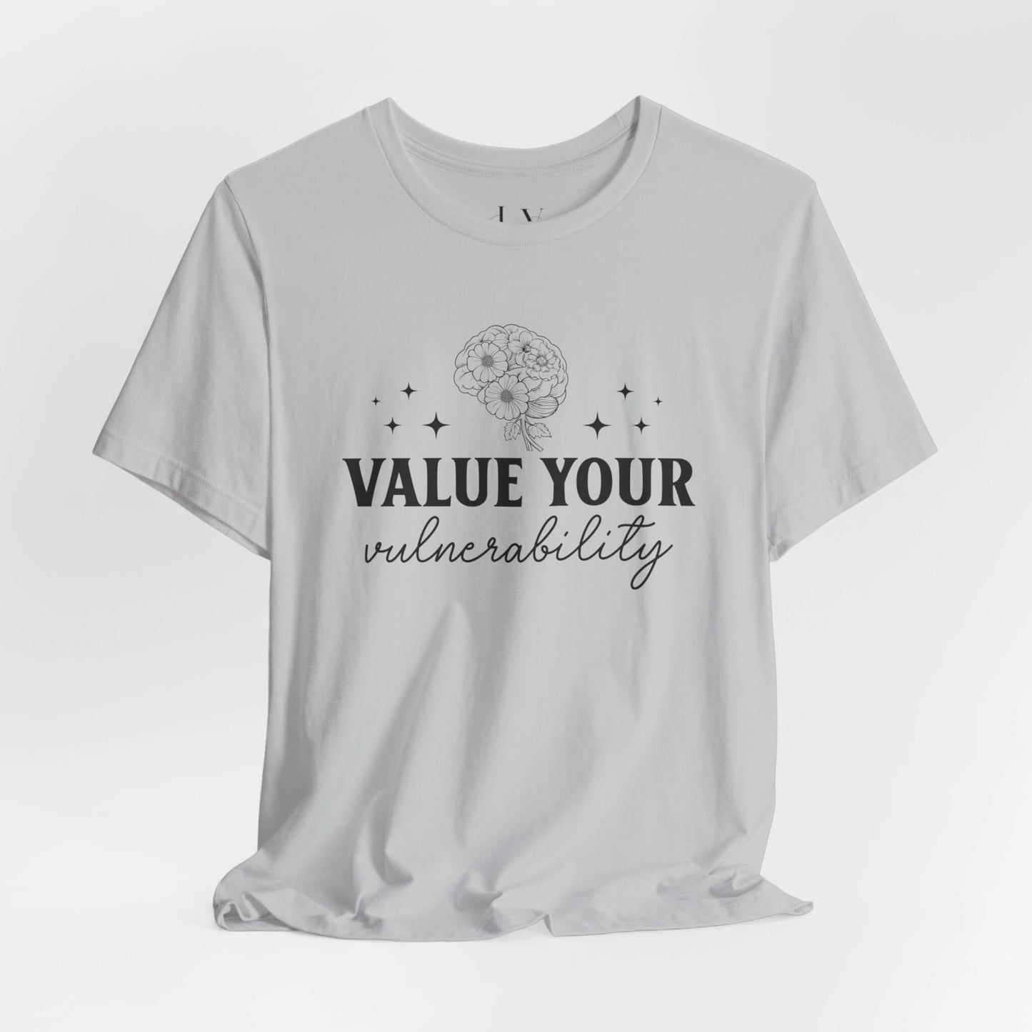 Value Your Vulnerability T-Shirt