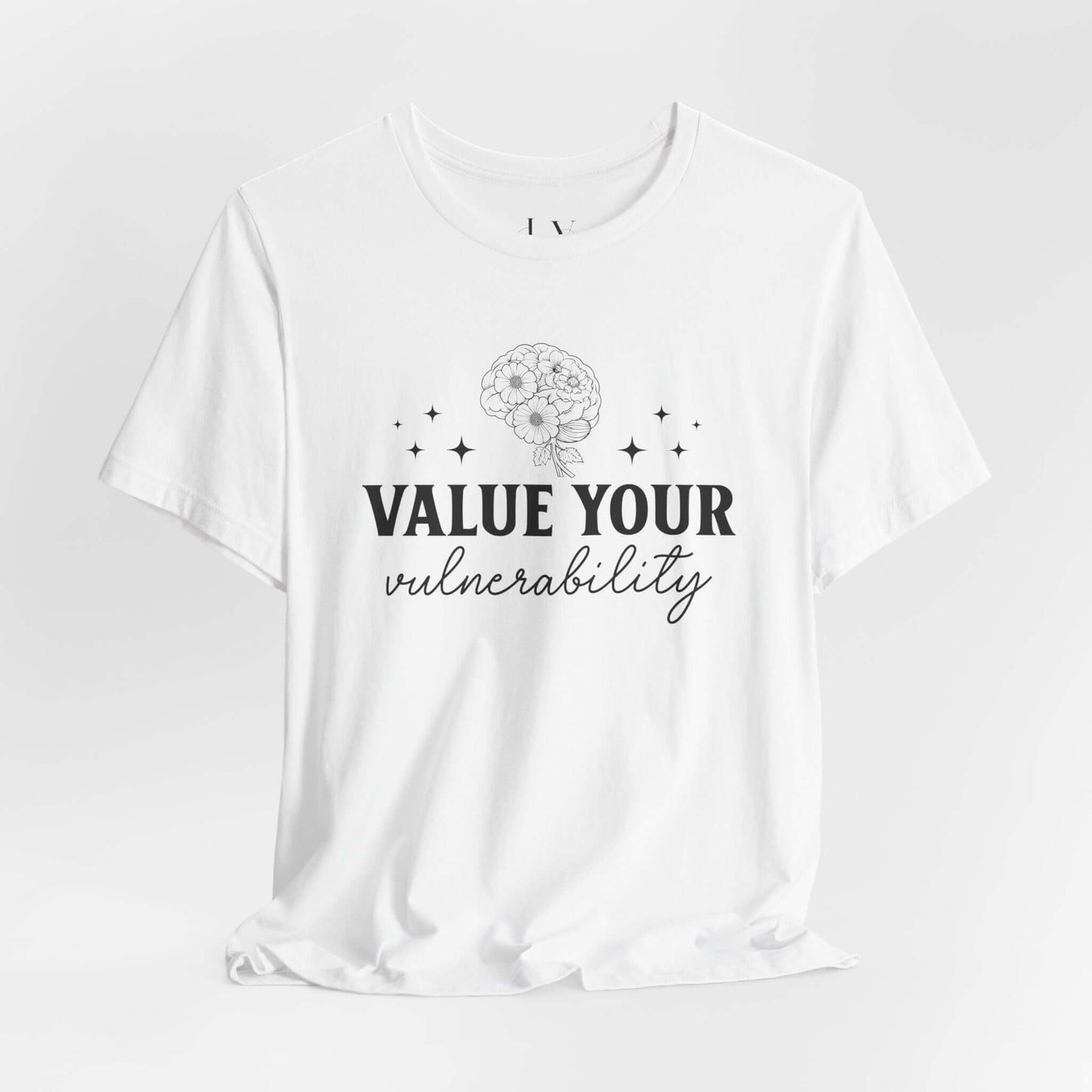 Value Your Vulnerability T-Shirt