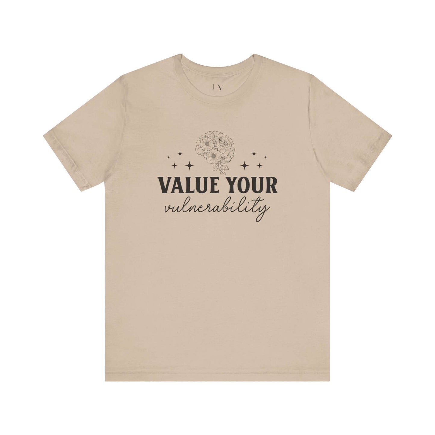 Value Your Vulnerability T-Shirt - JOURNAL VENUE