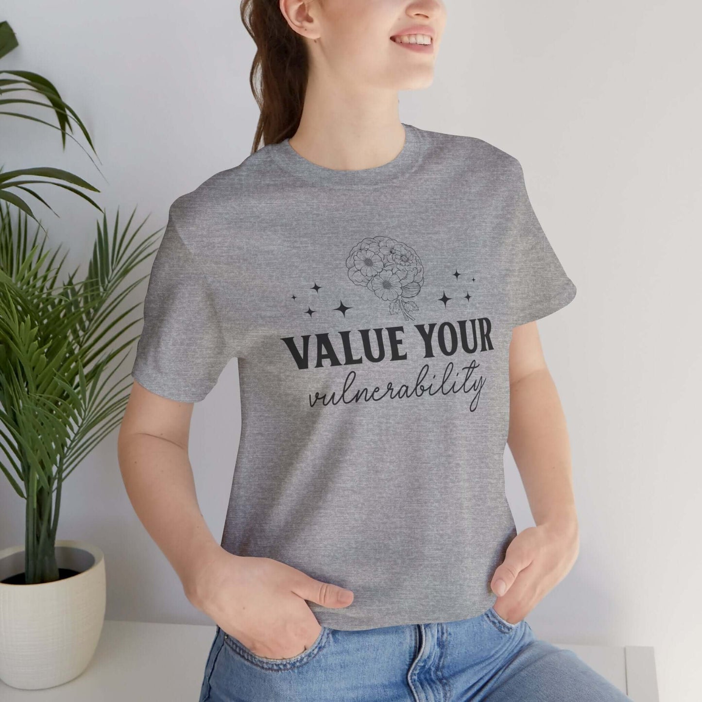 Value Your Vulnerability T-Shirt - JOURNAL VENUE