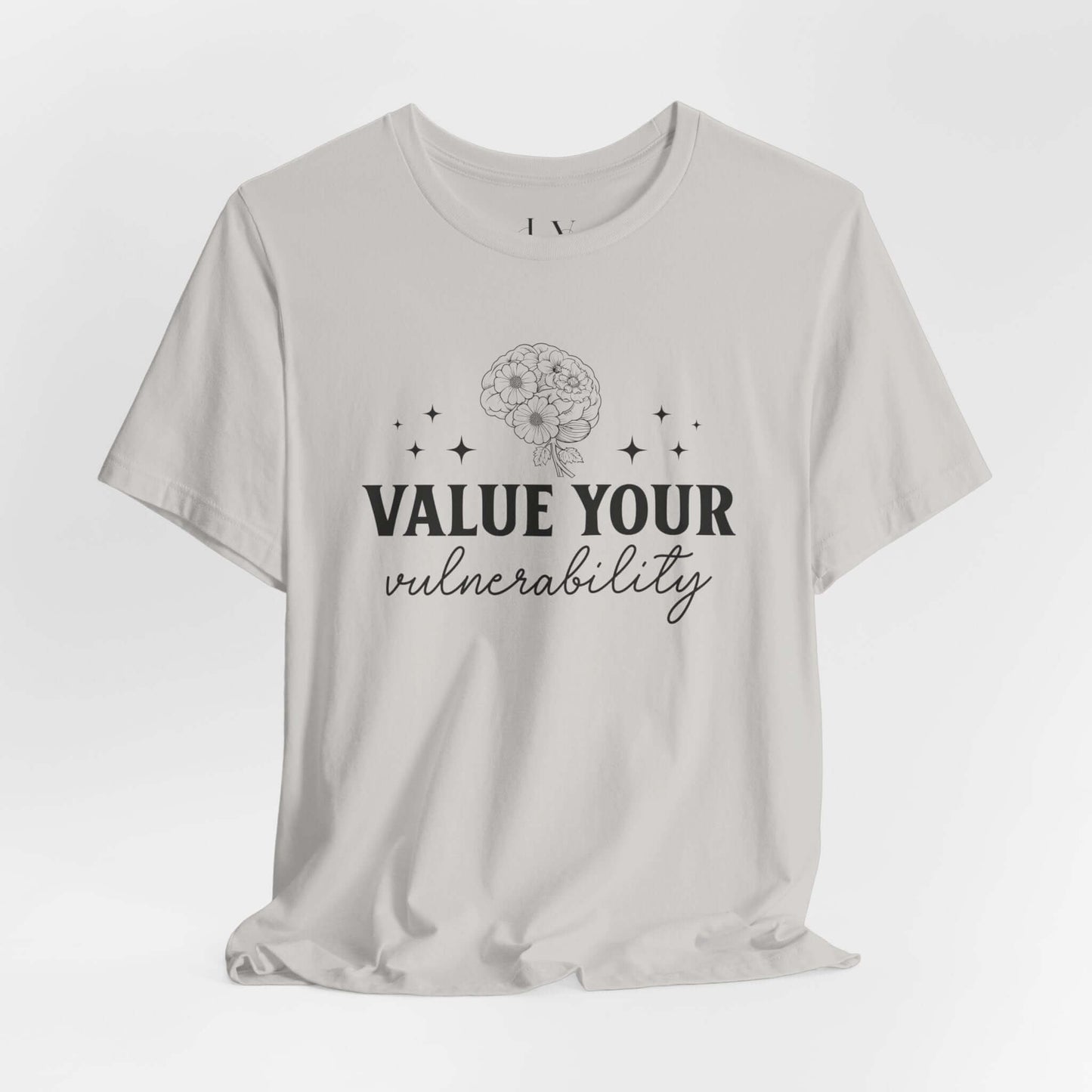Value Your Vulnerability T-Shirt - JOURNAL VENUE