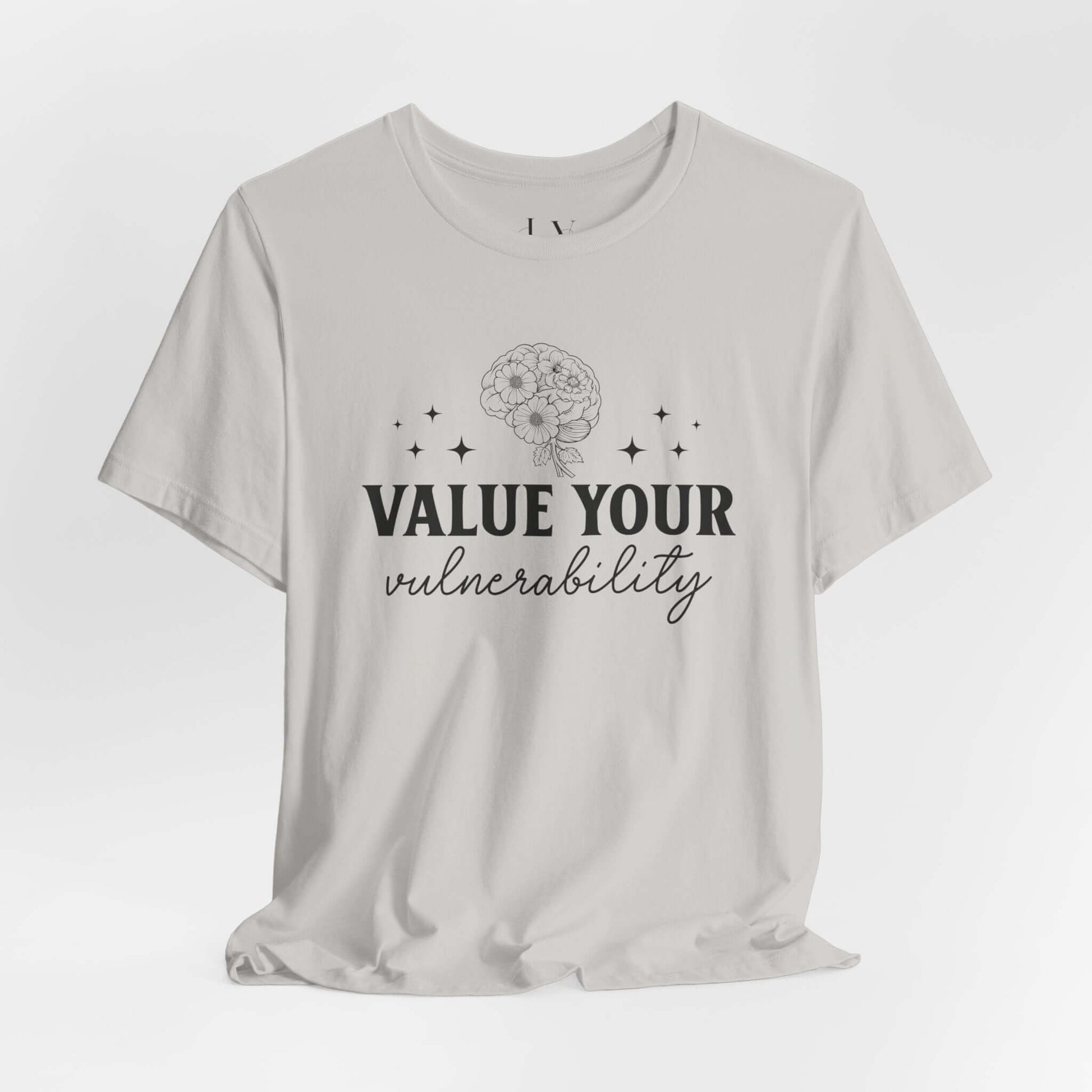 Value Your Vulnerability T-Shirt - JOURNAL VENUE