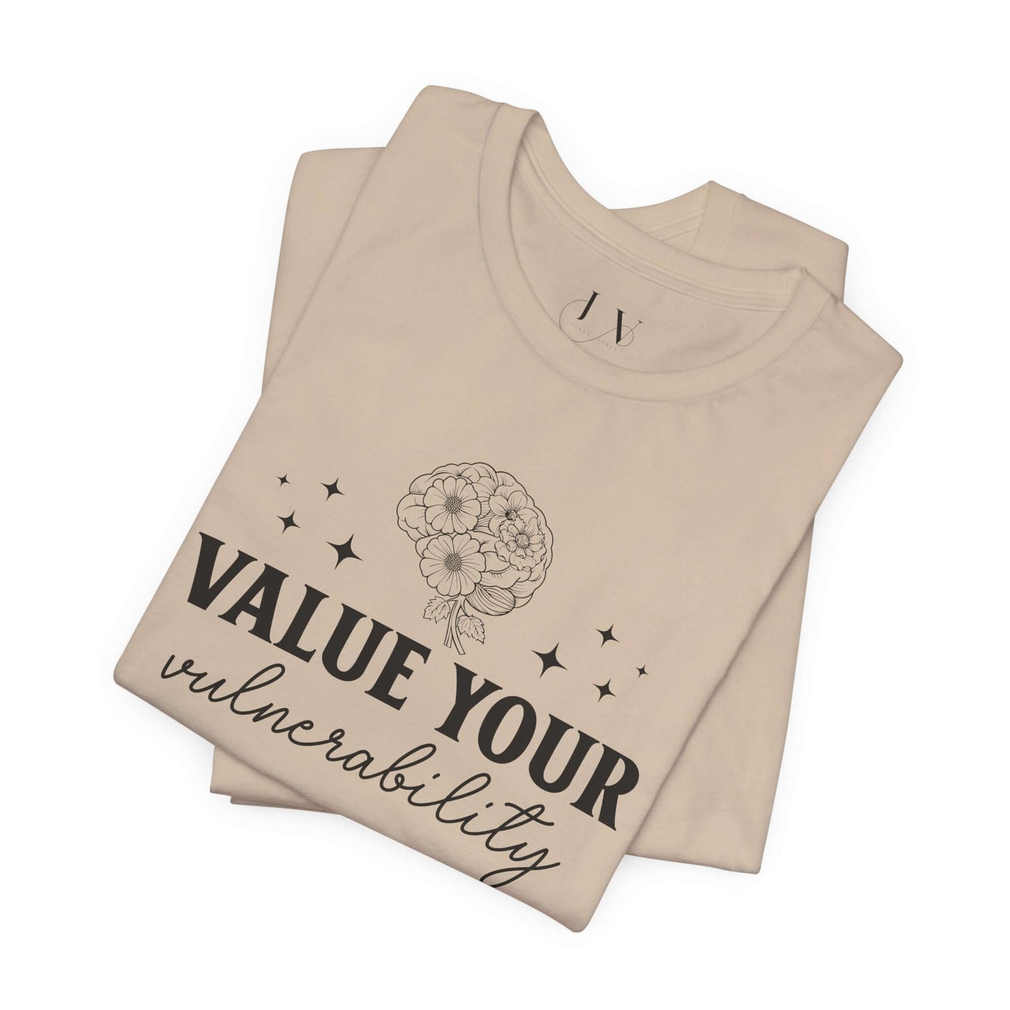 Value Your Vulnerability T-Shirt