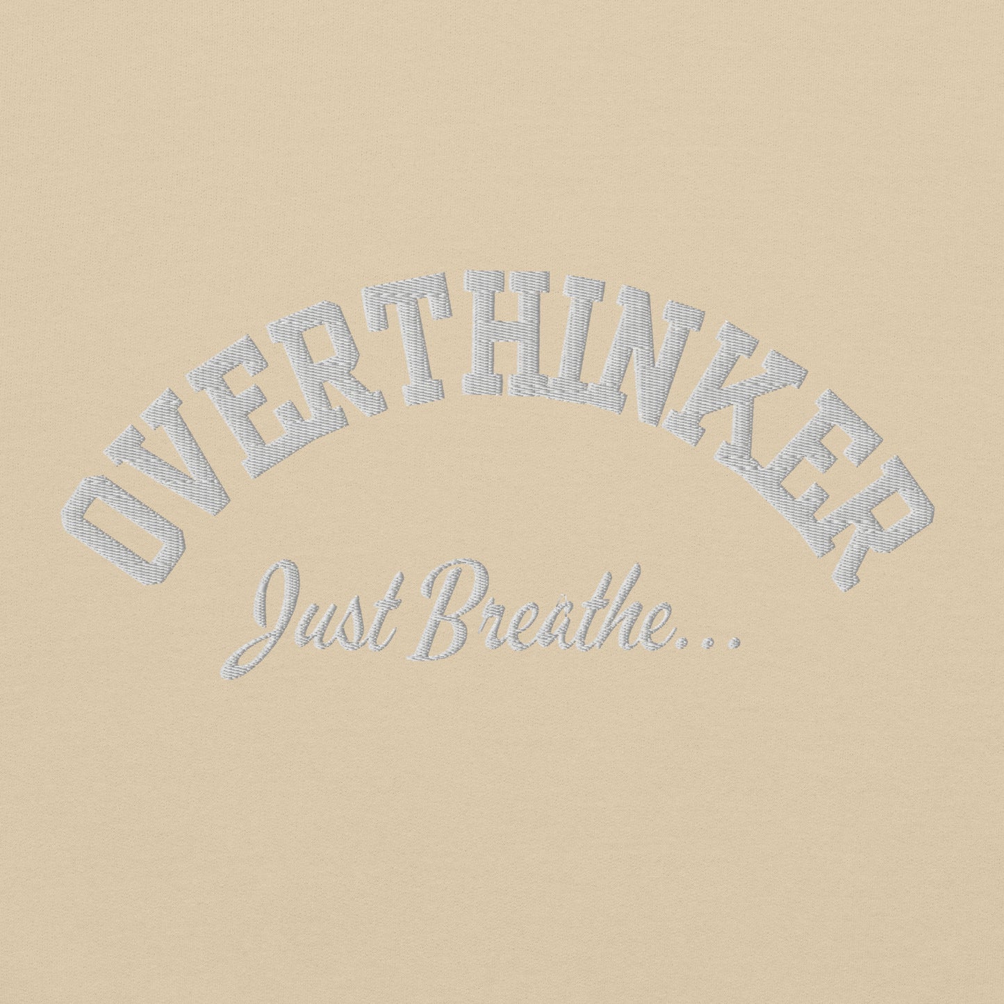 Overthinker Embroidered Sweatshirt - JOURNAL VENUE